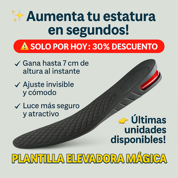 Plantillas Elevadoras Mágicas