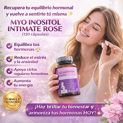 MYO INOSITOL INTIMATE ROSE - Equilibrio Hormonal y Bienestar Femenina en una sola fórmula.(120 cápsulas)