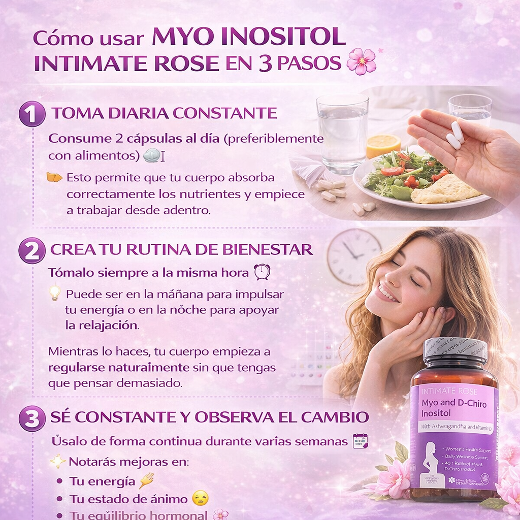 MYO INOSITOL INTIMATE ROSE - Equilibrio Hormonal y Bienestar Femenina en una sola fórmula.(120 cápsulas)