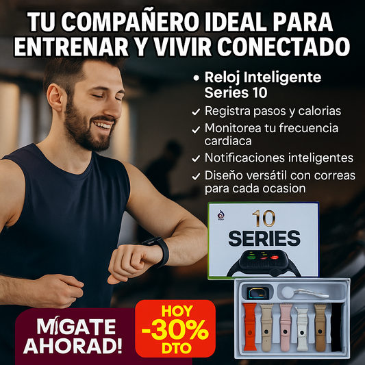 Reloj Inteligente "Series 10" (incluyen 7 Correas)