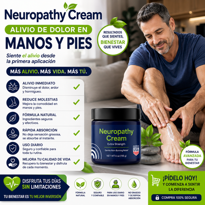 Neuropathy Cream Alivio de Dolor en Manos y Pies - Siente el Alivio desde la Primera Aplicación