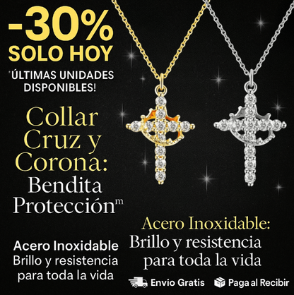 Collar Cruz y Corona Bendita Protección (Acero Inoxidable)